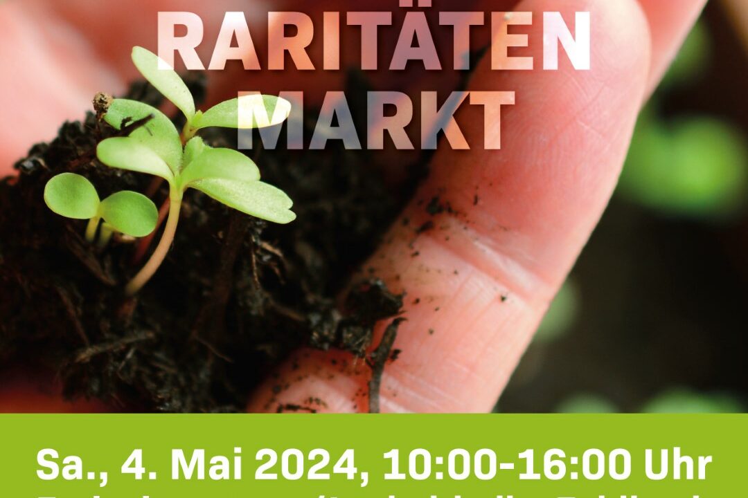 2. Feldbacher Pflanzenraritätenmarkt, Sa., 4. Mai 2024, 10-16 Uhr, Freizeitzentrum, Feldbach
