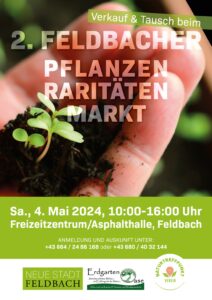 2. Feldbacher Pflanzenraritätenmarkt, Sa., 4. Mai 2024, 10-16 Uhr, Freizeitzentrum, Feldbach