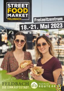 Street Food Market Feldbach, 18.-21. Mai 2023, Freizeitzentrum, Feldbach